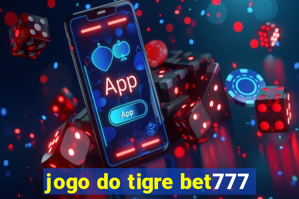 jogo do tigre bet777